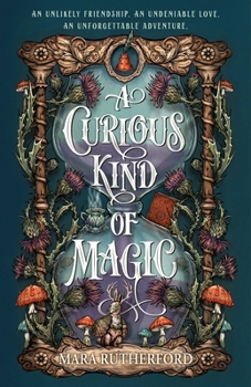 Hardcover A Curious Kind of Magic Book