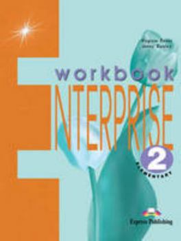 Enterprise 2 Elementary Workbook - Book  of the Enterprise