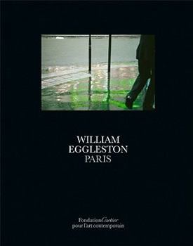 Hardcover William Eggleston: Paris Book