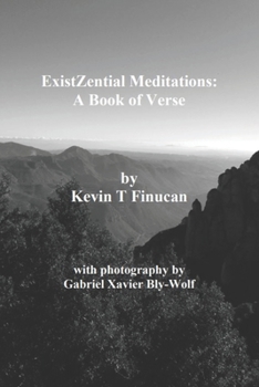 Paperback ExistZential Meditations: A Book of Verse Book