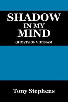 Paperback Shadow in My Mind: Ghosts of Viet Nam Book