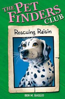 Paperback Rescuing Raisin (The Pet Finders Club #4) Book