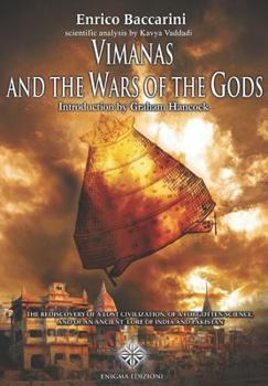 Paperback Vimanas and the wars of the gods: The Rediscovery of a Lost Civilization, of a Forgotten Science and of an Ancient Lore of India and Pakistan Book