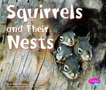 Squirrels and Their Nests - Book  of the Animal Homes