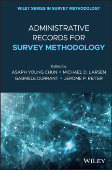 Hardcover Administrative Records for Survey Methodology Book