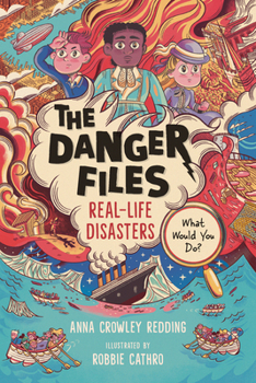 Paperback The Danger Files: Real-Life Disasters Book