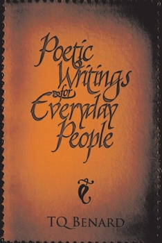 Paperback Poetic Writings for Everyday People: Volume 1 Book