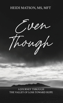 Hardcover Even Though Book