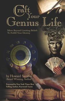 Paperback Craft Your Genius Life: Move Beyond Your Limiting Beliefs to Fulfill Your Destiny Book