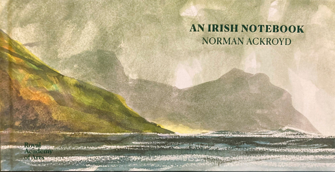 Hardcover Norman Ackroyd: An Irish Notebook Book