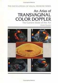 Hardcover An Atlas of Transvaginal Color Doppler Book