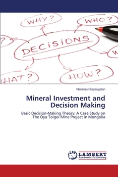 Paperback Mineral Investment and Decision Making Book