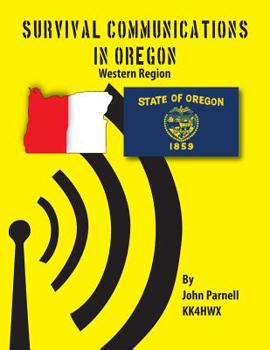 Paperback Survival Communications in Oregon: Western Region Book