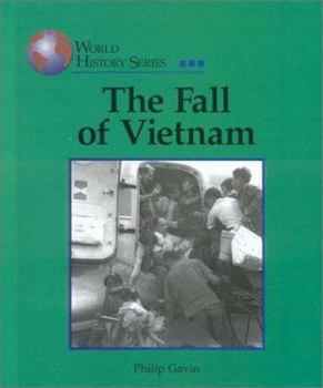 Hardcover World History Series: The Fall of Vietnam Book