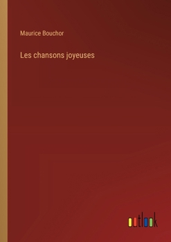 Paperback Les chansons joyeuses [French] Book