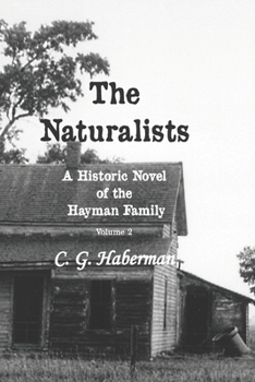 The Naturalists #2 - Book #2 of the Naturalists Trilogy
