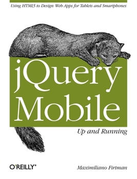 Paperback jQuery Mobile: Up and Running Book