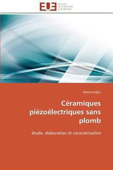 Paperback Céramiques Piézoélectriques Sans Plomb [French] Book