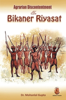 Paperback Agrarian Discontentment In Bikaner Riyasat Book