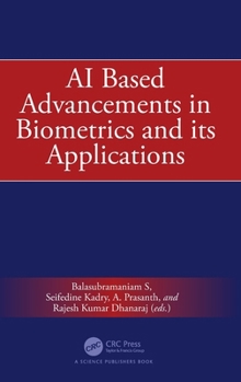 Hardcover AI Based Advancements in Biometrics and Its Applications Book
