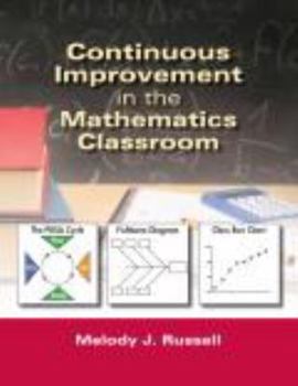 Spiral-bound Continuous Improvement in the Mathematics Classroom Book
