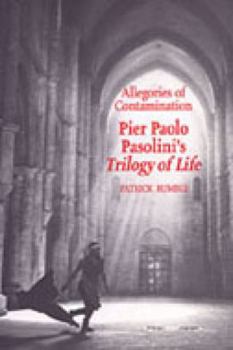 Paperback Allegories of Contamination: Pier Paolo Pasolini's Trilogy of Life Book