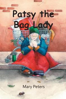 Paperback Patsy the Bag Lady Book