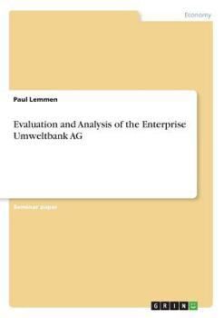 Paperback Evaluation and Analysis of the Enterprise Umweltbank AG Book
