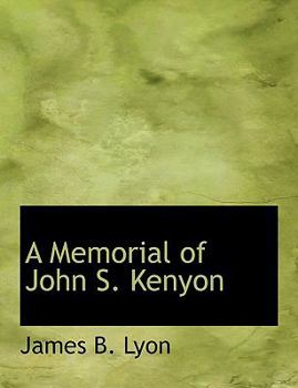 A Memorial of John S Kenyon