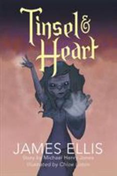 Paperback Tinsel & Heart: Story by Michael Henry Jones Book