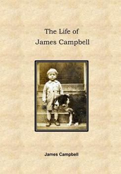 Paperback The Life of James Campbell Book