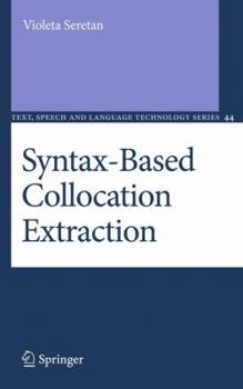 Hardcover Syntax-Based Collocation Extraction Book