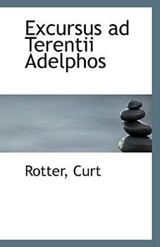 Paperback Excursus Ad Terentii Adelphos Book