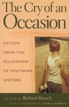 Hardcover The Cry of an Occasion: Fiction from the Fellowship of Southern Writers Book