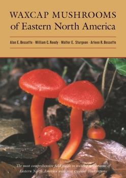 Hardcover Waxcap Mushrooms of Eastern North America Book