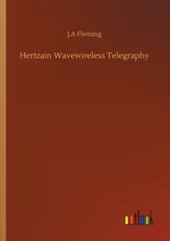 Paperback Hertzain Wavewireless Telegraphy Book