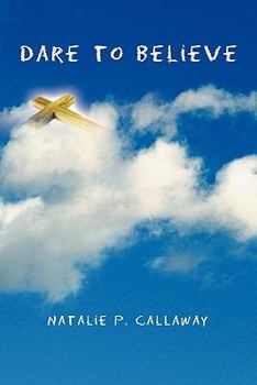 Paperback Dare to Believe Book