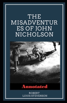 Paperback The Misadventures of John Nicholson Annotated: penguin classics Book
