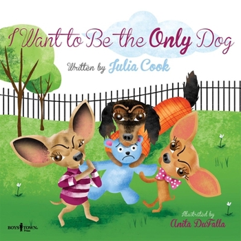 Paperback I Want to Be the Only Dog: Volume 6 Book