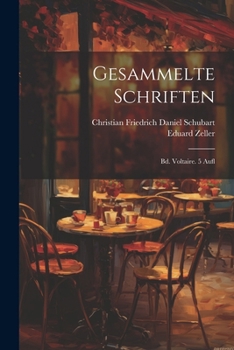 Paperback Gesammelte Schriften: Bd. Voltaire. 5 Aufl [German] Book