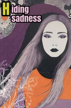 Paperback Hiding sadness Book