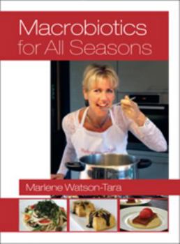 Paperback Macrobiotics for All Seasons Book