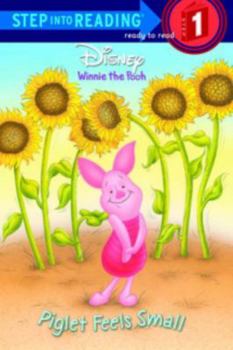 Piglet Feels Small (Step-Into-Reading, Step 1) - Book  of the Step-Into-Reading