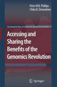 Paperback Accessing and Sharing the Benefits of the Genomics Revolution Book