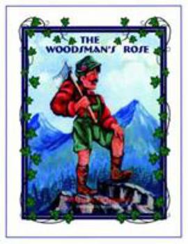Paperback The Woodman's Rose Book