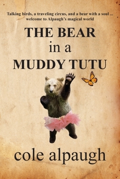 Paperback Bear in a Muddy Tutu Book