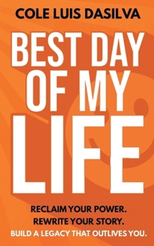 Hardcover Best Day of My Life Book