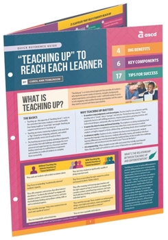 Paperback Teaching Up to Reach Each Learner (Quick Reference Guide) Book