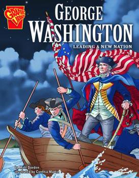 Hardcover George Washington: Leading a New Nation Book
