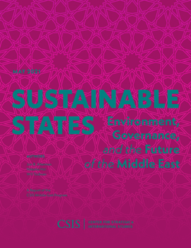 Paperback Sustainable States: Environment, Governance, and the Future of the Middle East Book